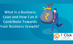 Read more about the article What is a Business Loan and How Can it Contribute Towards Your Business Growth? 