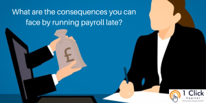 Read more about the article What are the consequences you can face by running payroll late?