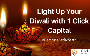 Read more about the article Light Up Your Diwali with 1 Click Capital