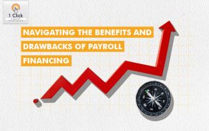 Read more about the article Navigating the Benefits and Drawbacks of Payroll Financing